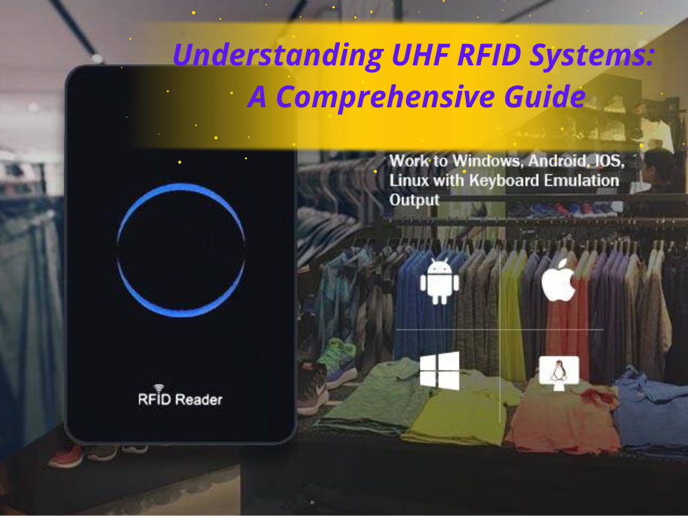 UHF RFID Systems